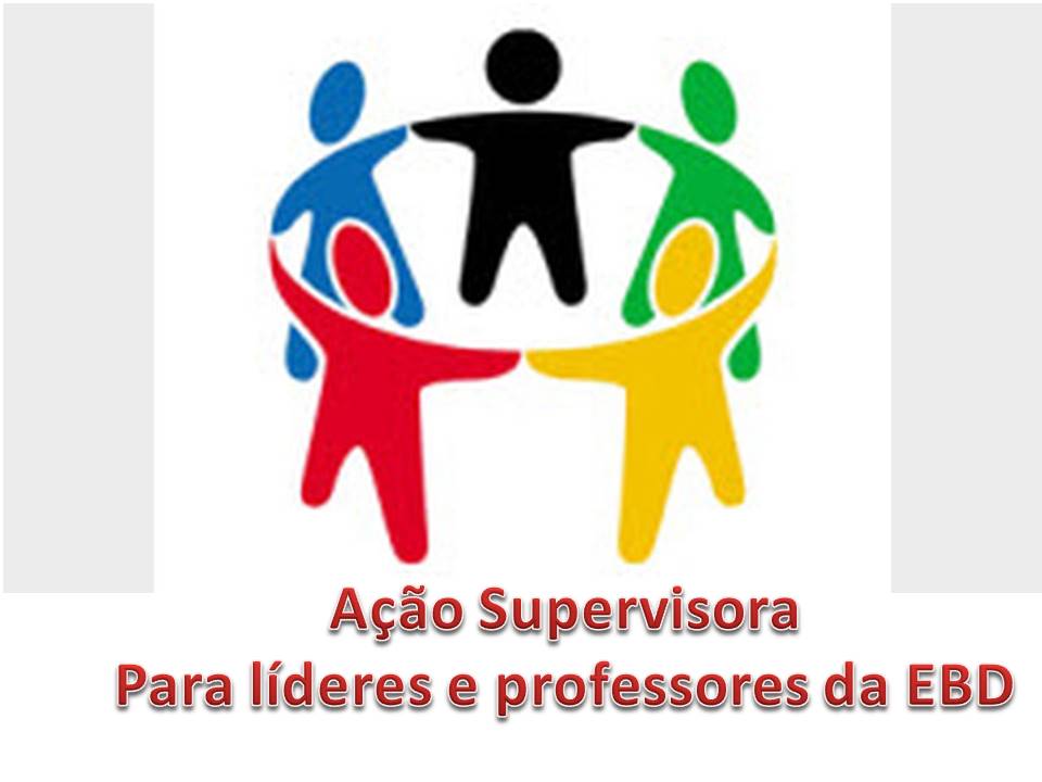 Banner - Ação Supervisora para líderes e Superintendentes da EBD